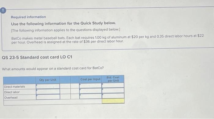  ! Required information Use the following information for the Quick Study