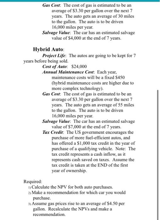 !! Team Project #4 (20 points) Least-Cost Investment Decision You are considering