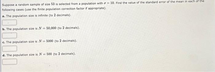 Suppose a random sample of size 53 is selected from a