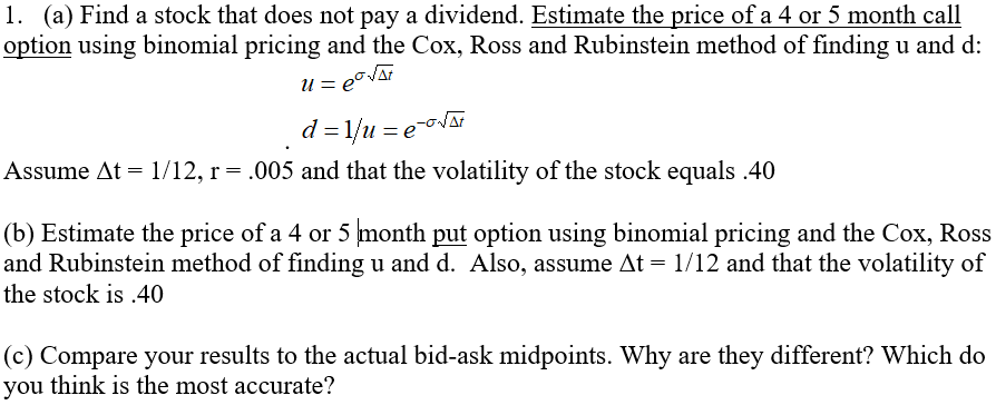Not sure how to do it 1. (a) Find a stock that