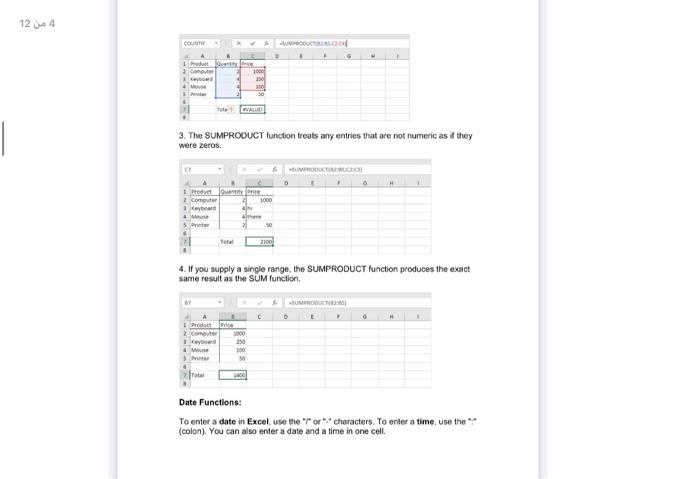 To sum a range of cells, use the SUM function. Count To