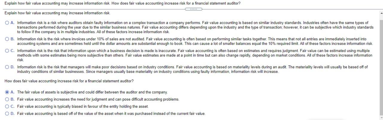 Explain how fair value accounting may increase information risk. How does