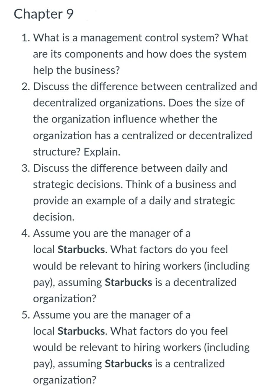  1. What is a management control system? What are its components