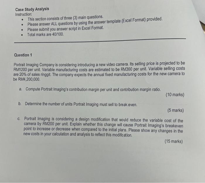  Case Study Analysis Instruction: - This section consists of three (3)