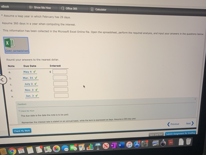 date and the amount of interest due at maturity on the following