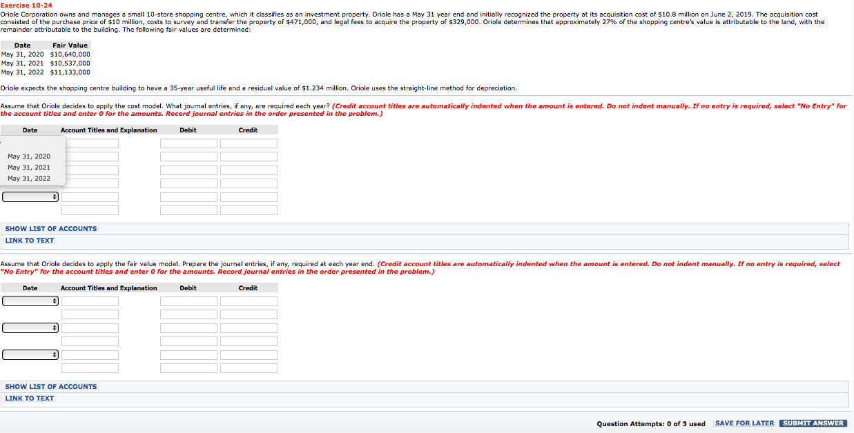  Please answer A and B. Thank you. Exercise 10-24 Oriole Corporation