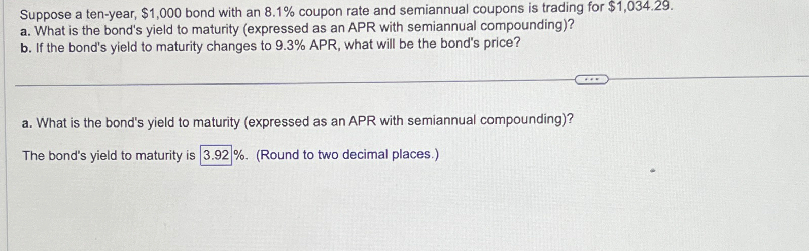  Suppose a ten-year, $1,000 bond with an 8.1% coupon rate and