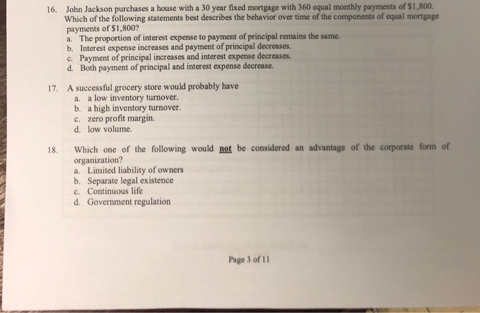  John Jackson purchases a house with a 30 year fixed mortgage