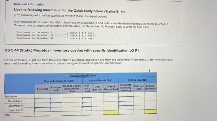 Required information Use the following information for the Quick Study below.