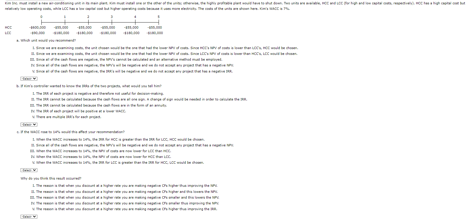  a. Which unit would you recommend? I. Since we are examining