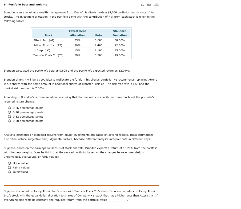 6. Portfolio beta and weights Aa Aa E Brandon is an