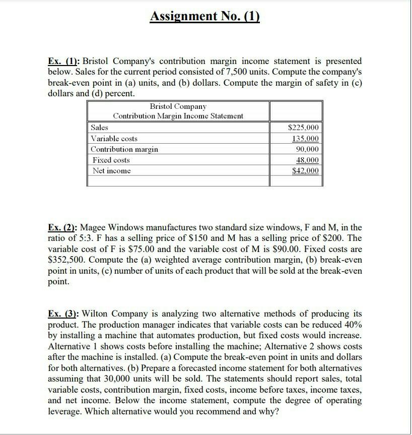 model answer Assignment No. (1) Ex. (1): Bristol Company's contribution margin