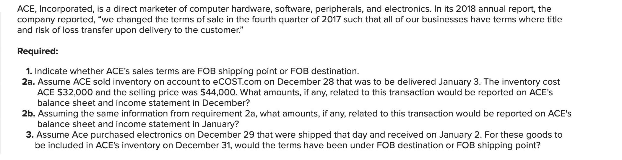  ACE, Incorporated, is a direct marketer of computer hardware, software, peripherals,