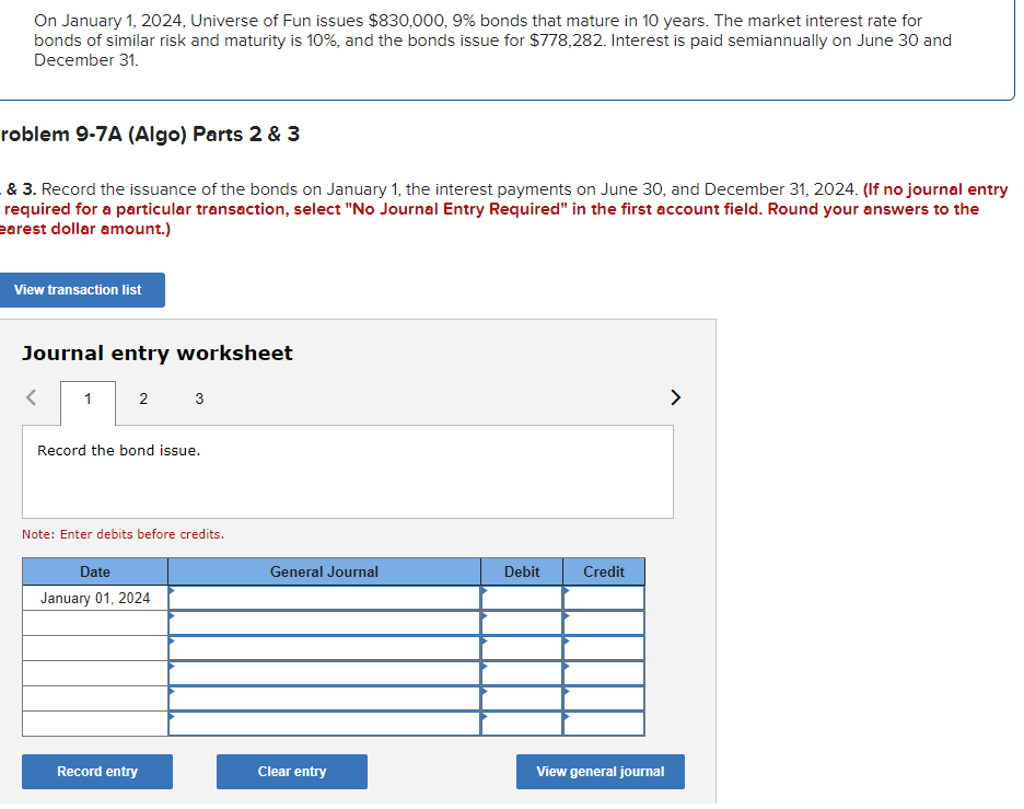 Record bond issue, first semiannual interest payment, second semiannual interest payment On