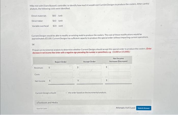 analysis. Recently. Mike Cichanowski, owner and CEO of Current Designs, received a