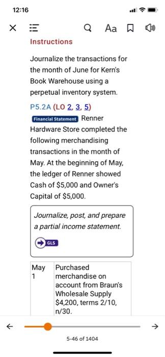  12:16 E Q Aa DD Instructions Journalize the transactions for the