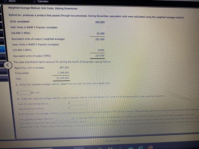 Inventories . Byford Inc. produces a product that passes through twe processes.