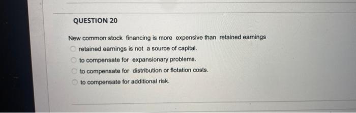 please let me know the correct option New common stock financing is