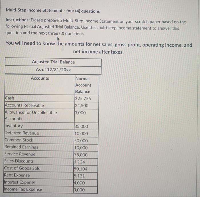 Multi-Step Income Statement - four (4) questions Instructions: Please prepare a