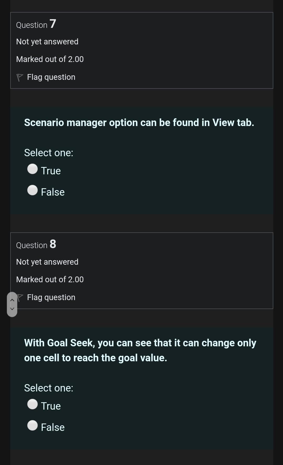 or text. Select one: True False Question 2 Not yet answered Marked