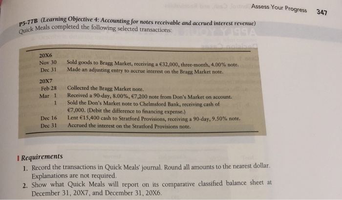  Assess Your Progress 347 rning Objective 4: Accounting for notes receivable