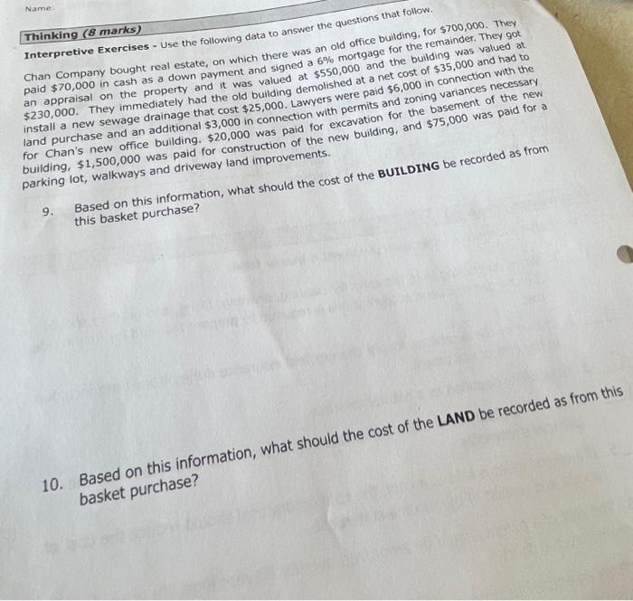  Name: Thinking ( 8 marks) Interpretive Exercises - Use the following