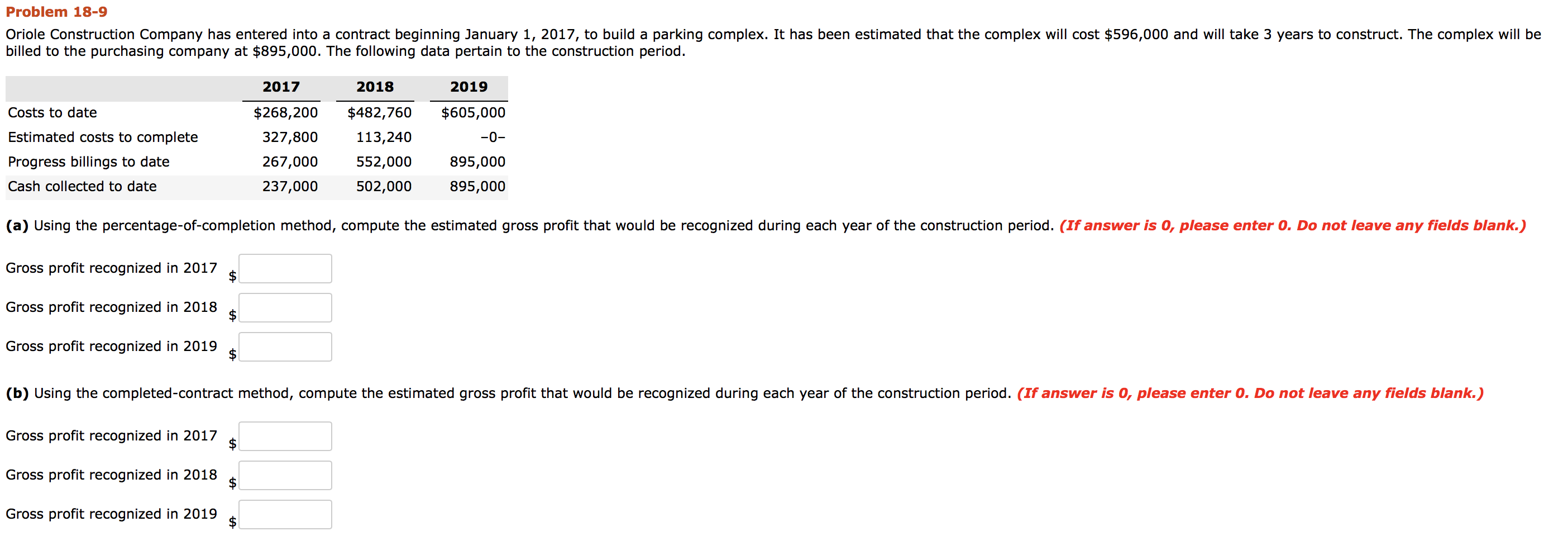  Problem 18-9 Oriole Construction Company has entered into a contract beginning