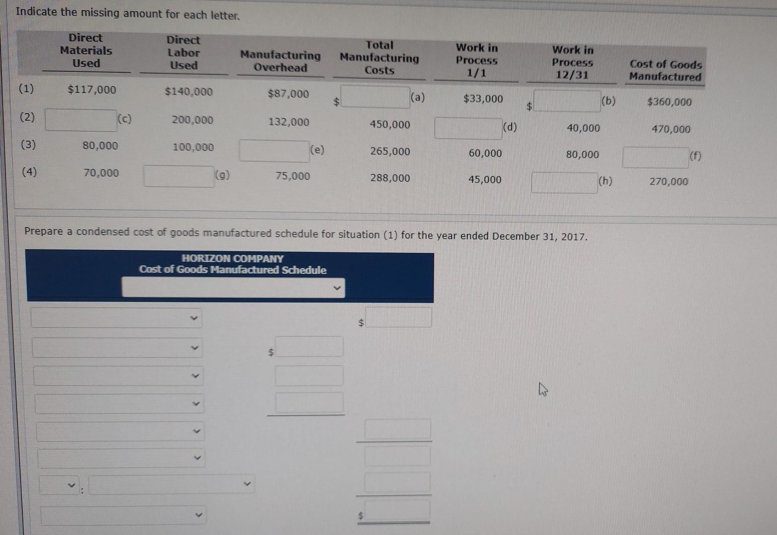 Indicate the missing amount for each letter. Direct Materials Used Direct
