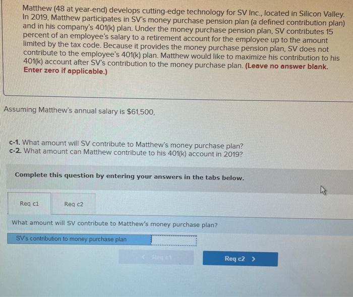  Matthew (48 at year-end) develops cutting-edge technology for SV Inc., located