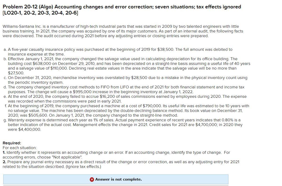  Problem 20-12 (Algo) Accounting changes and error correction; seven situations; tax