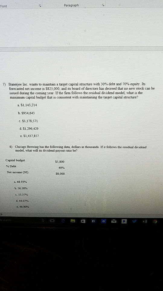 please help me find answer and solution for Financial Management Font Paragraph