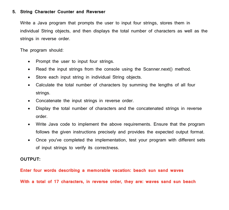  String Character Counter and Reverser Write a Java program that prompts