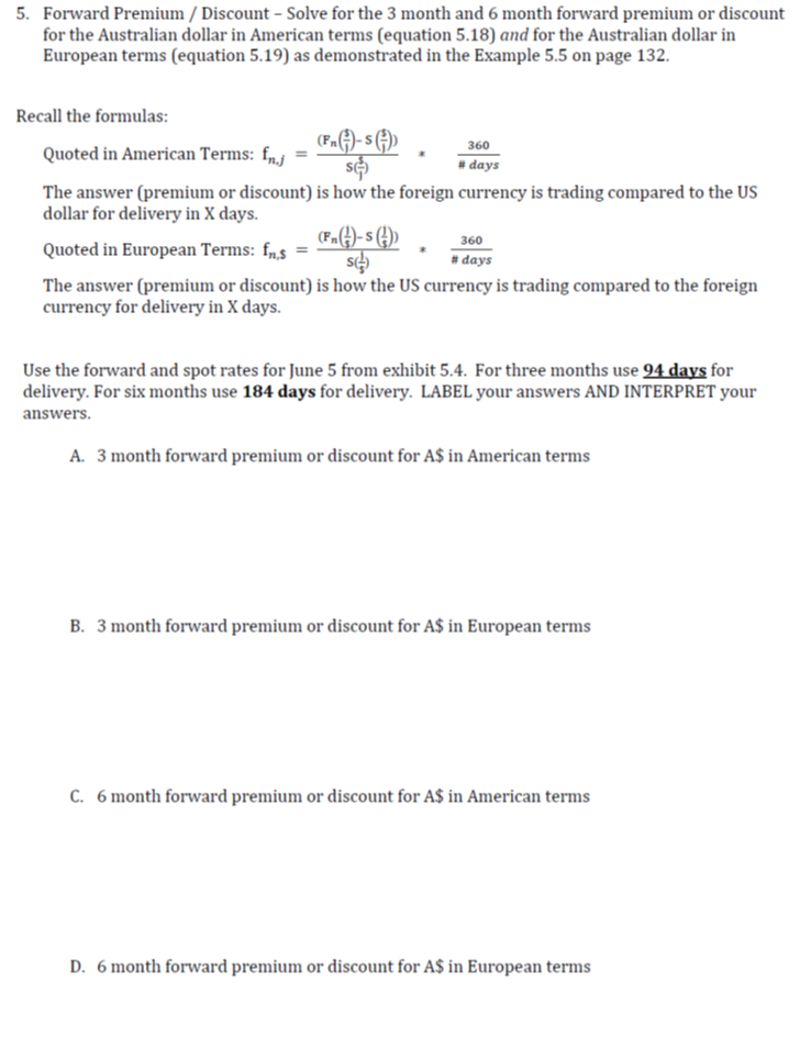  5.4 5. Forward Premium / Discount - Solve for the 3