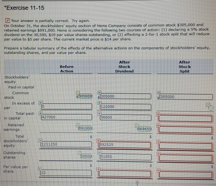  please help *Exercise 11-15 Your answer is partially correct. Try again.