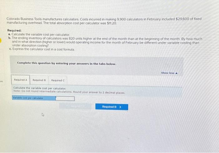 help with total problem. Thank you Colorado Business Tools manufactures calculators. Costs