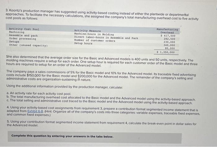 3C, 4, and 5( im sorry its kinda long) Complete this question