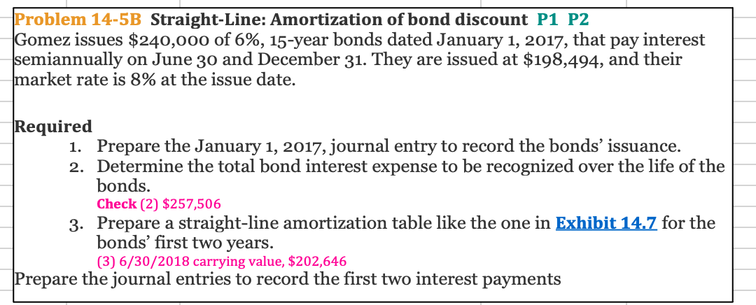 put in problem 14-5B for all the bond details Problem 14-8BB Effective