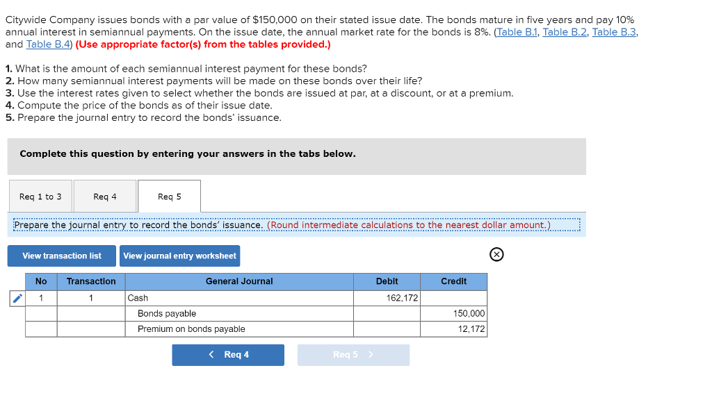 Company issues bonds with a par value of $150,000 on their stated