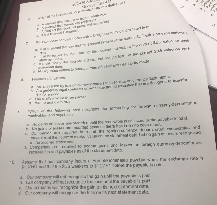 to buy or sell a specified quantity of an asset or commodity