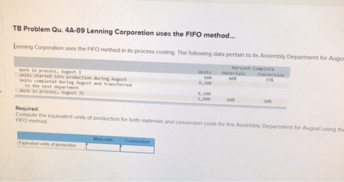  TB Problem Qu. 4A-89 Lenning Corporation uses the FIFO method... Lenning