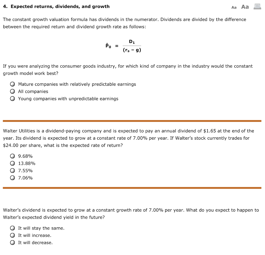  4. Expected returns, dividends, and growth Aa Aa The constant growth