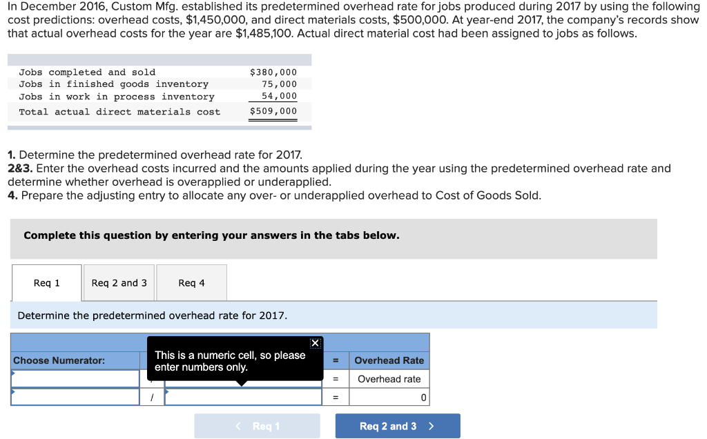 jobs produced during 2017 by using the following cost predictions: overhead costs,