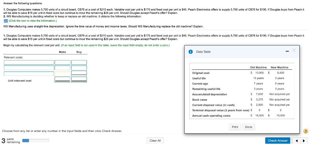  Answer the following questions. 1. Douglas Computers makes 5.700 units of