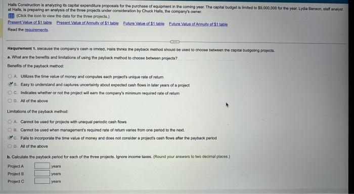 please with all the requirements Halls Construction is analyzing its capital oxpenenure