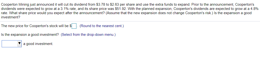  Cooperton Mining just announced it will cut its dividend from $3.78