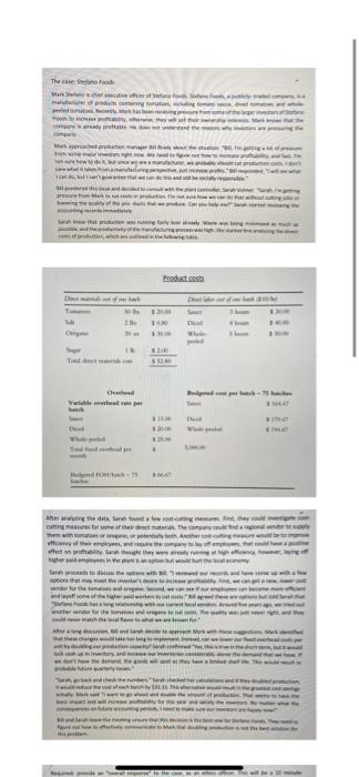 read the scenario and answer the 4 questions below. maximum of 500