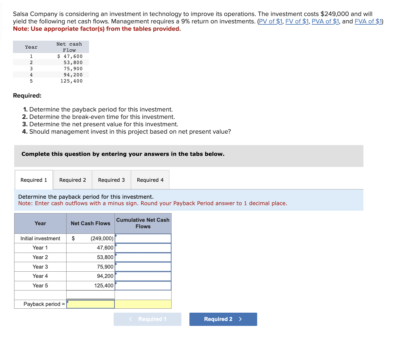  *please help with all 4* Salsa Company is considering an investment