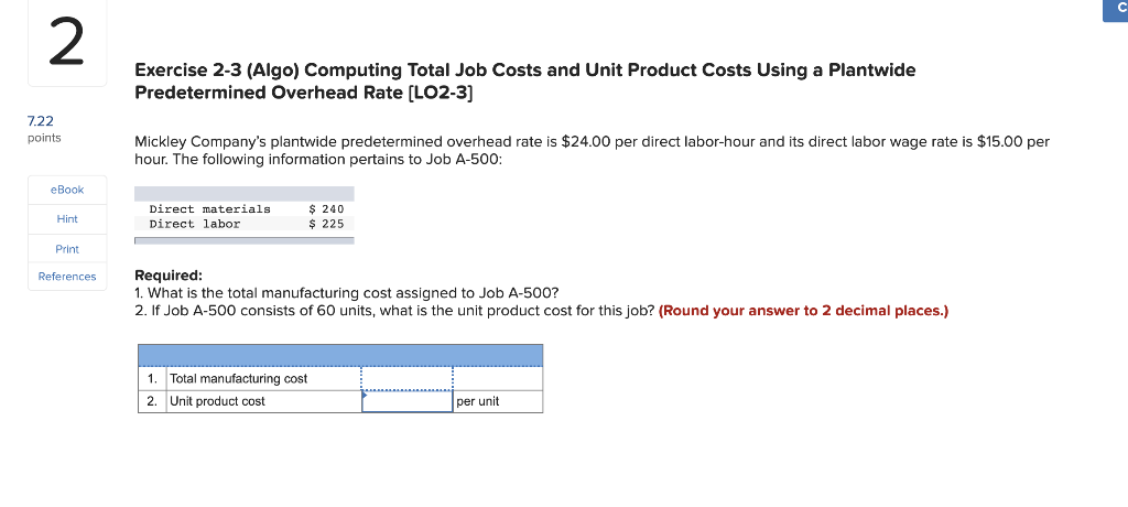 2 Exercise 2-3 (Algo) Computing Total Job Costs and Unit Product