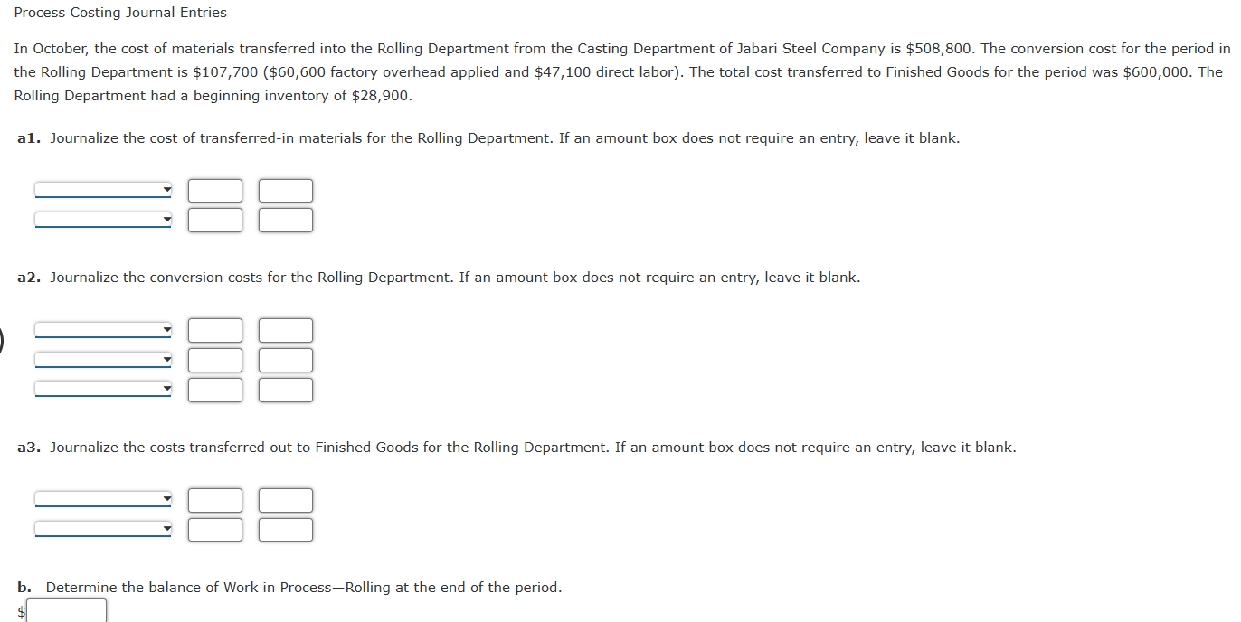  Process Costing Journal Entries Rolling Department had a beginning inventory of