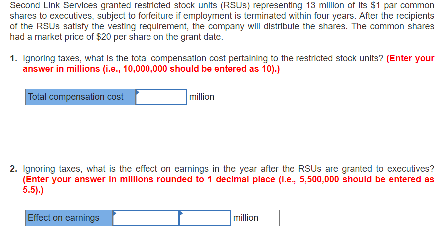 Second Link Services granted restricted stock units (RSUs) representing 13 million